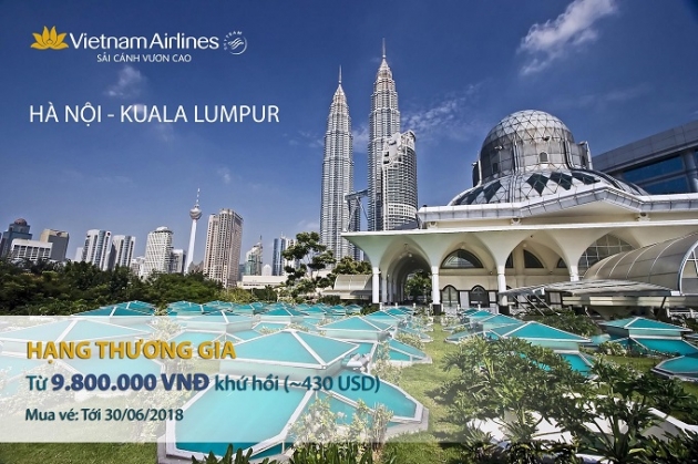 Nhanh tay sở hữu vé Thương gia Hà Nội - Kuala Lumpur của Vietnam Airlines chỉ từ 430 USD KHỨ HỒI