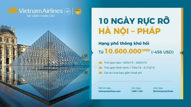 Bay Pháp trong tầm tay cùng ưu đãi của Vietnam Airlines chỉ từ 456 USD KHỨ HỒi