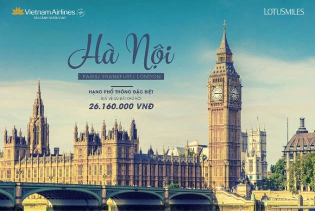 Châu Âu trong tầm tay với vé ưu đãi KHỨ HỒI chỉ từ 1.150 USD của Vietnam Airlines